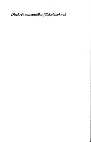 Diszkrét matematika főiskolásoknak