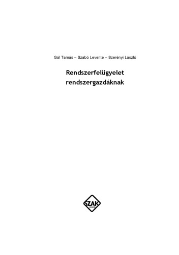 Rendszerfelügyelet rendszergazdáknak