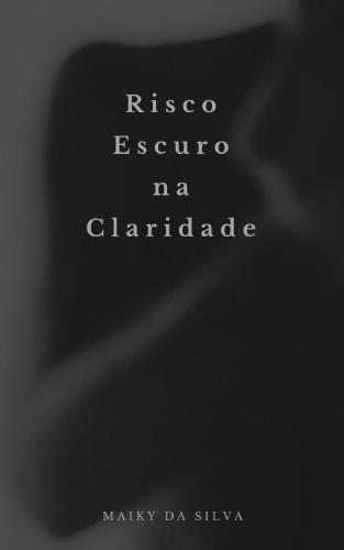 Risco Escuro Na Claridade