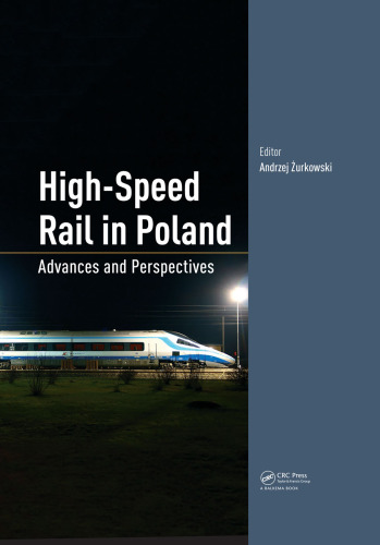 High-speed rail in Poland: advances and perspectives