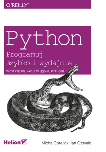 Python. Programuj szybko i wydajnie