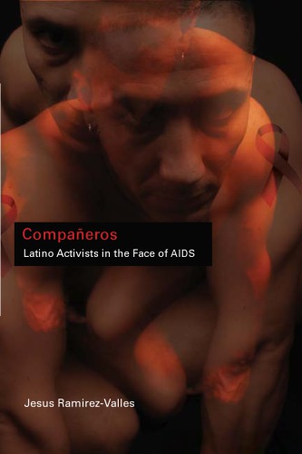 Compañeros: Latino Activists in the Face of AIDS