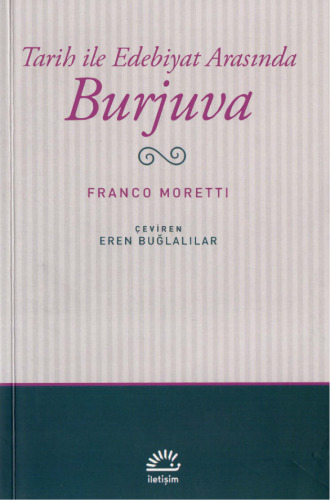 Burjuva: Tarih ile Edebiyat Arasında