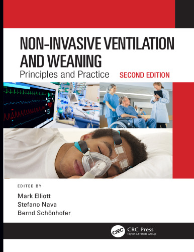 Non-invasive ventilation and weaning : principles and practice