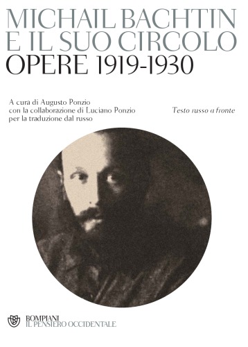 Michail Bachtin e il suo circolo. Opere 1919-1930