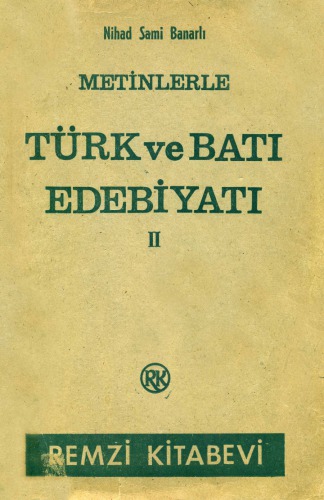 METINLERLE TÜRK VE BATI EDEBIYATI LİSE 2 DERS KİTABI