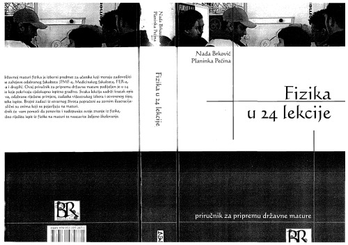 Fizika u 24 lekcije: priručnik za pripremu državne mature
