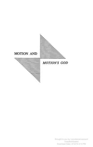 Motion and motion’s God : thematic variations in Aristotle, Cicero, Newton, and Hegel