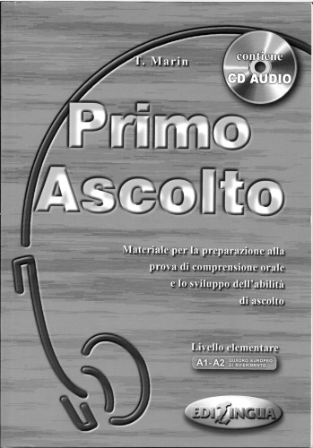 Primo ascolto - Livello elementare A1-A2