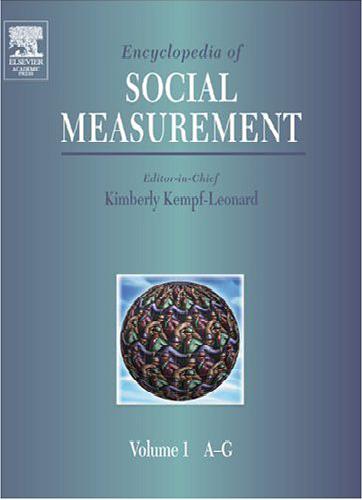 Encyclopedia of Social Measurement (F-O)