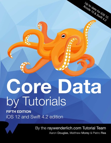 Core Data by Tutorials (5th Edition) - 2018
