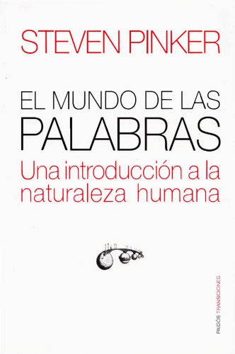 El mundo de las palabras. Una introducción a la naturaleza