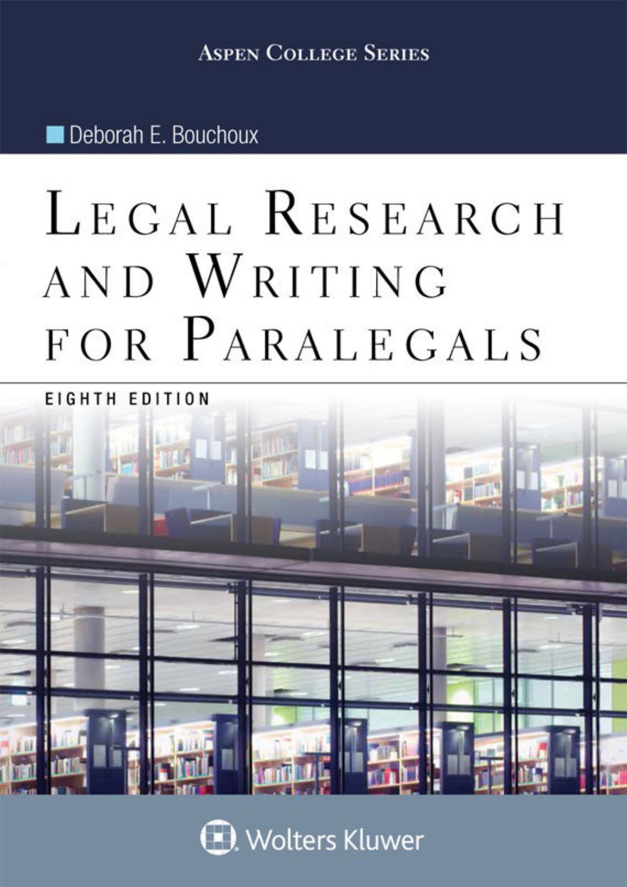 Legal Research and Writing for Paralegals