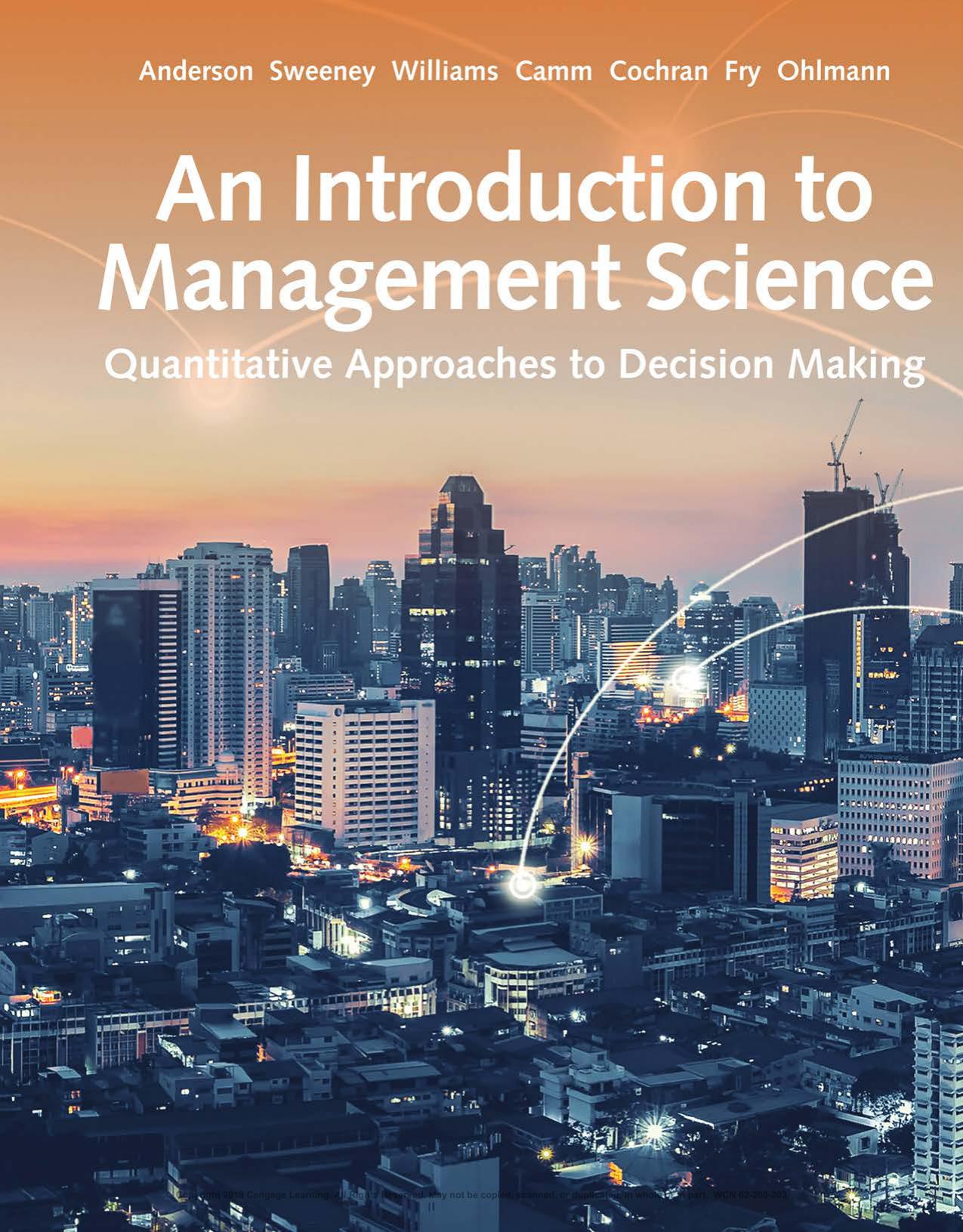 An Introduction to Management Science: Quantitative Approach