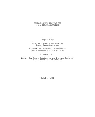 Toxicological profiles - 1,2,3-trichloropropane