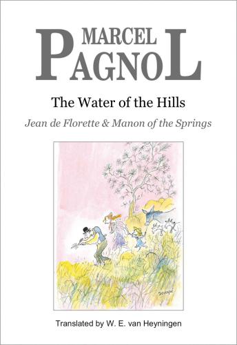 The Water of the Hills (English Version) - Jean de Florette & Manon of the Springs