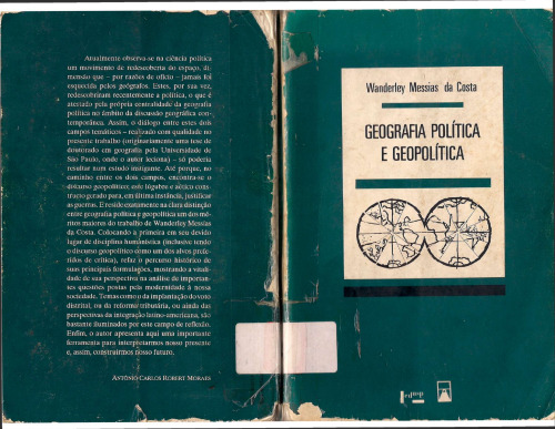 Geografia política e Geopolítica: discursos sobre o território e o poder