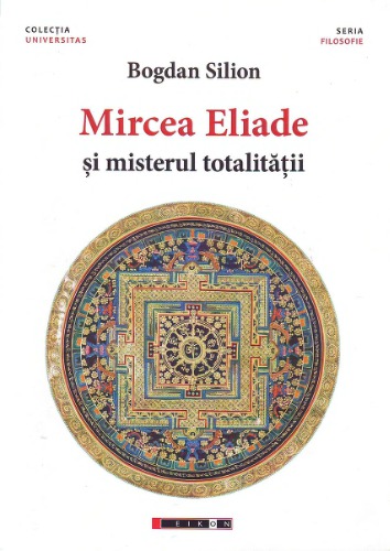 Mircea Eliade și misterul totalității