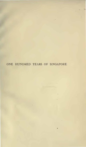 One Hundred Years of Singapore v. 1