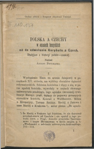 Polska a Czechy w czasach husyckich aż do odwołania Korybuta z Czech: studyum z historyi polsko-czeskiej. 1