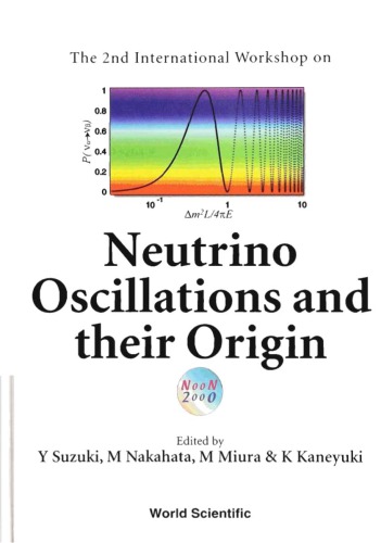 The 2nd International Workshop on Neutrino Oscillations and their Origin : Tokyo, Japan, 6-8 December 2000