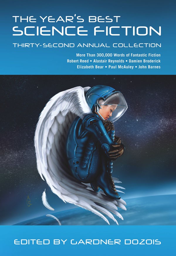 The Year’s Best Science Fiction: Thirty-Second Annual Collection