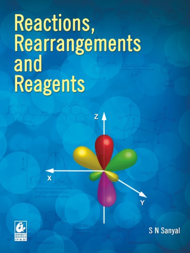 Reactions Rearrangements and Reagents S N Sanyal for IIT JEE main advanced NEET Engineering Medical Entrance CBSE ISc Bharati Bhawan