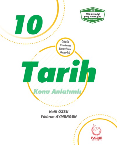 Palme 10. Sınıf Tarih Konu Anlatım