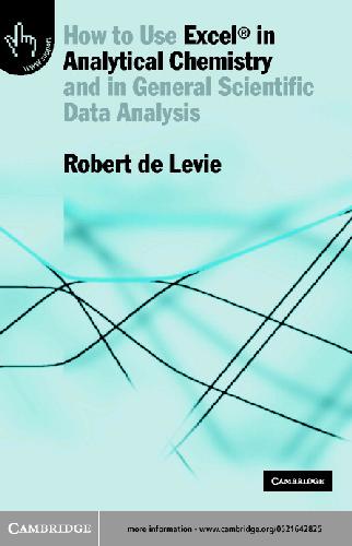 How to Use Excel in Analytical Chemistry and in General Scientific Data Analysis