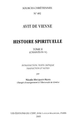 Histoire spirituelle, Chants IV-V, tome II