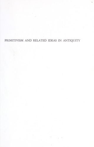 Primitivism and Related Ideas in Antiquity