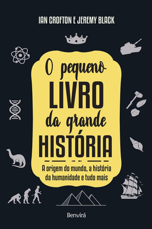 O Pequeno Livro da Grande História