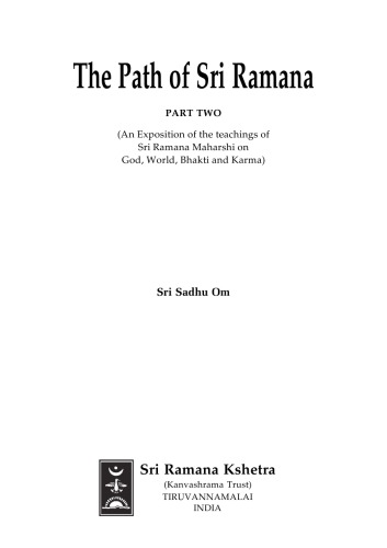 The Path of Sri Ramana - Part Two -