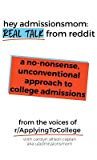 Hey Admissionsmom: Real Talk from Reddit