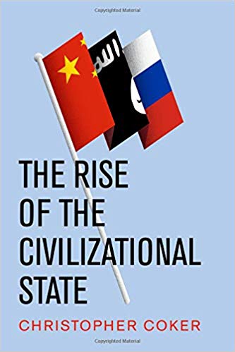 The Rise of the Civilizational State