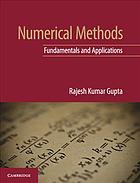 Numerical methods : fundamentals and applications