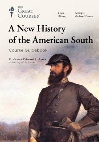 A New History of the American South