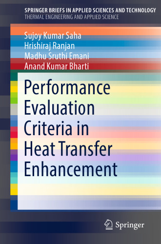 Performance Evaluation Criteria in Heat Transfer Enhancement