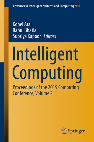 Intelligent Computing: Proceedings of the 2019 Computing Conference, Volume 2