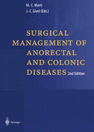 Surgical Management of Anorectal and Colonic Diseases