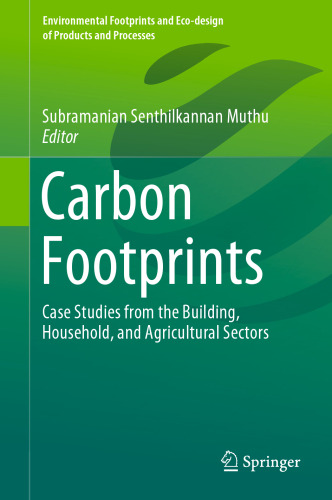 Carbon Footprints: Case Studies from the Building, Household, and Agricultural Sectors