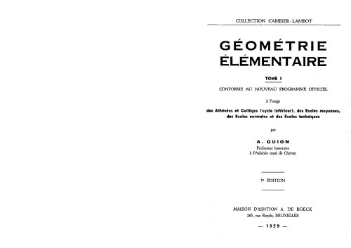 Géométrie éléméntaire - tome 1 - Éléments