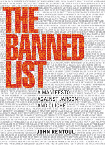 The Banned List: a Manifesto Against Jargon and Cliche