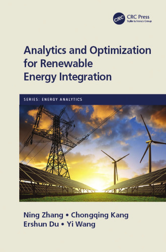 Analytics and optimization for renewable energy integration