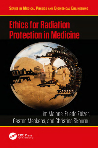 Ethics for radiation protection in medicine