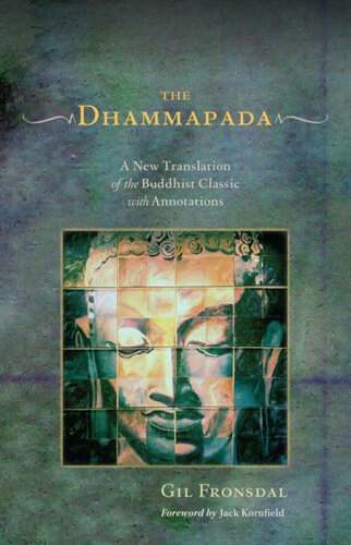 The Dhammapada: a new translation of the Buddhist classic with annotations