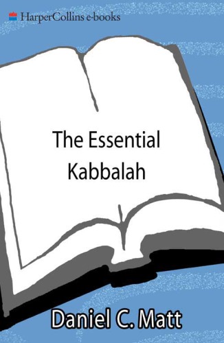 The essential kabbalah: the heart of jewish mysticism