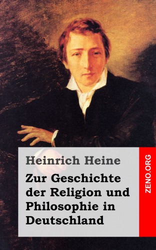 Zur Geschichte der Religion und Philosophie in Deutschland