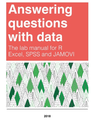 Answering questions with data: Lab Manual