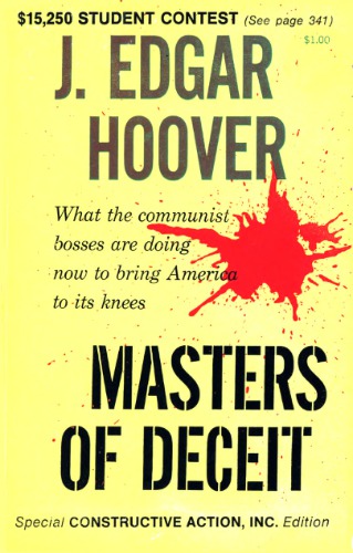 Masters of Deceit: The Story of Communism in America and How to Fight It